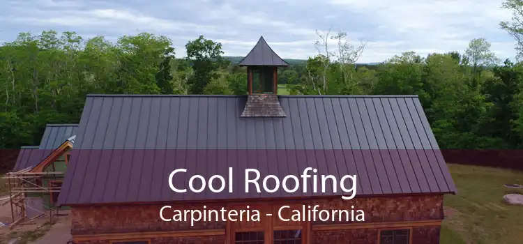 Cool Roofing Carpinteria - California